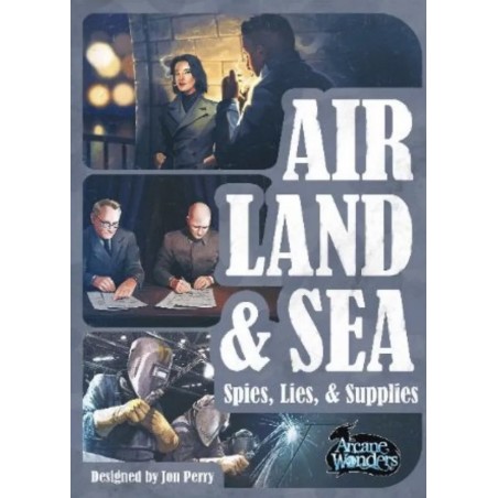 Air, Land & Sea: Spies, Lies, & Supplies