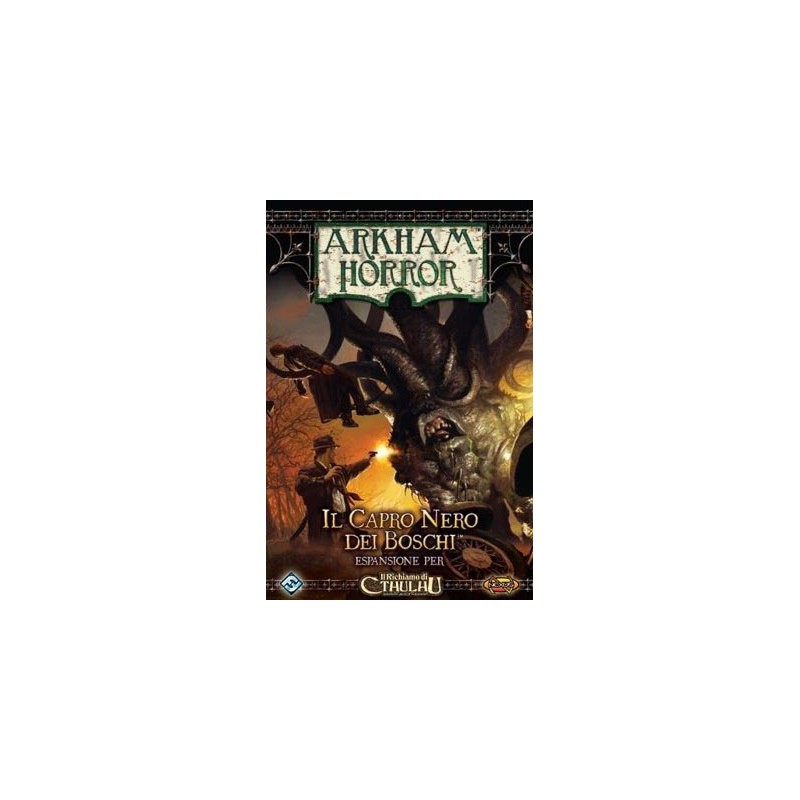 Il Capro nero dei boschi: Arkham Horror