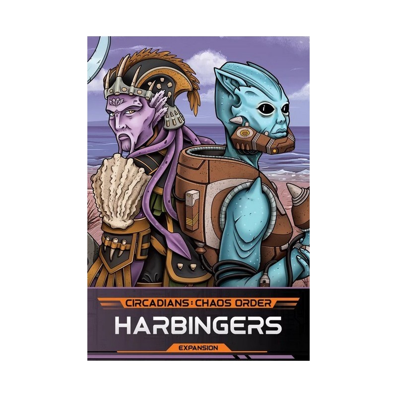 Harbingers - Circadians: Chaos Order