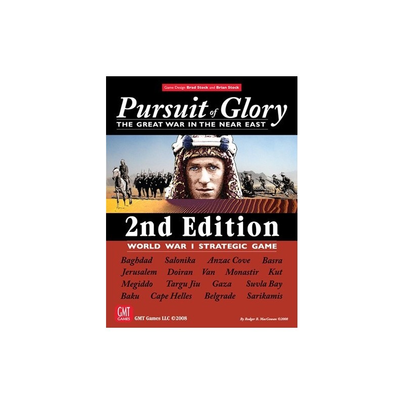 Pursuit of Glory: The Great War in the Near East (2nd Ed.)