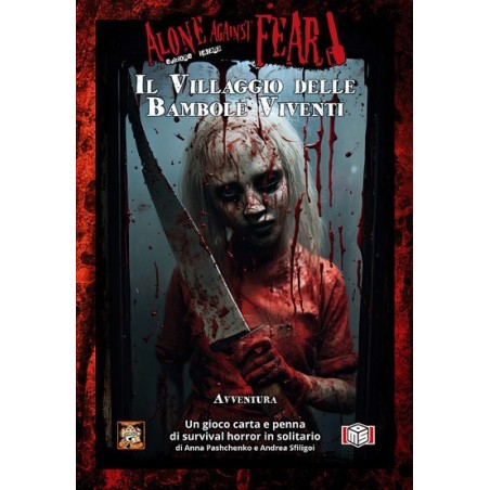 Il Villaggio delle Bambole Viventi: Alone Against Fear
