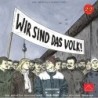 Wir Sind Das Volk! (Combined Ed.)