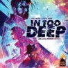 In Too Deep (lieve difettosità su retro scatola)
