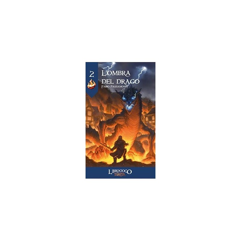 L'Ombra del Drago: L'Ultima Torcia