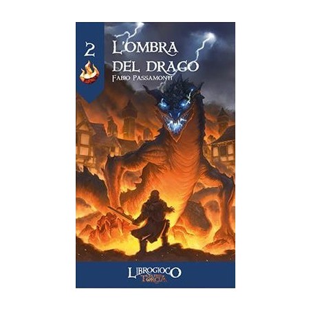 L'Ombra del Drago: L'Ultima Torcia