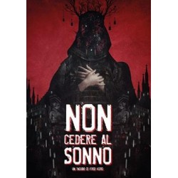 Non Cedere al Sonno...