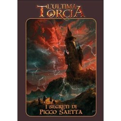 I Segreti di Picco Saetta:...