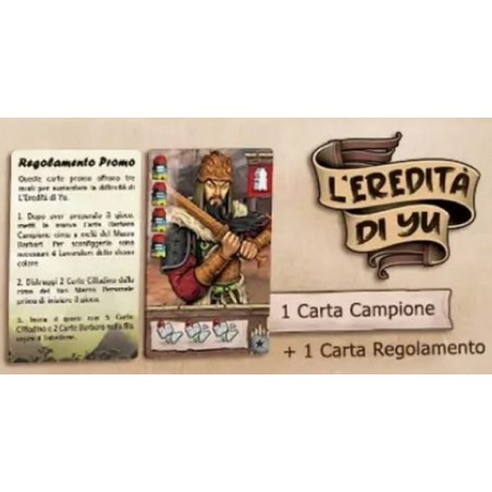 Campione Promo: L'Eredità di Yu (Legacy of Yu)