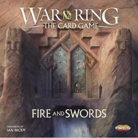 Fire and Swords - War of the Ring: The Card Game