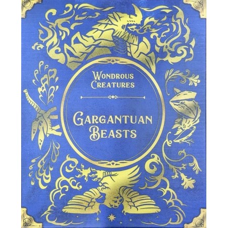Gargantuan Beasts: Wondrous Creatures