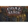BUNDLE Coal Baron + Crocevia del Carbone