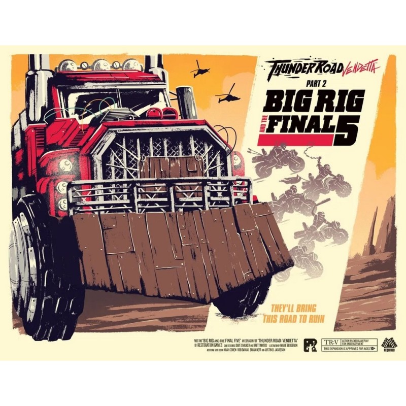 Big Rig and the Final Five - Thunder Road: Vendetta