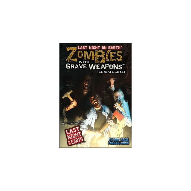Zombies with Grave Weapons: Last Night on Earth