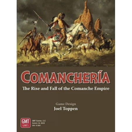 Comancheria: The Rise and Fall of the Comanche Empire (2nd printing)