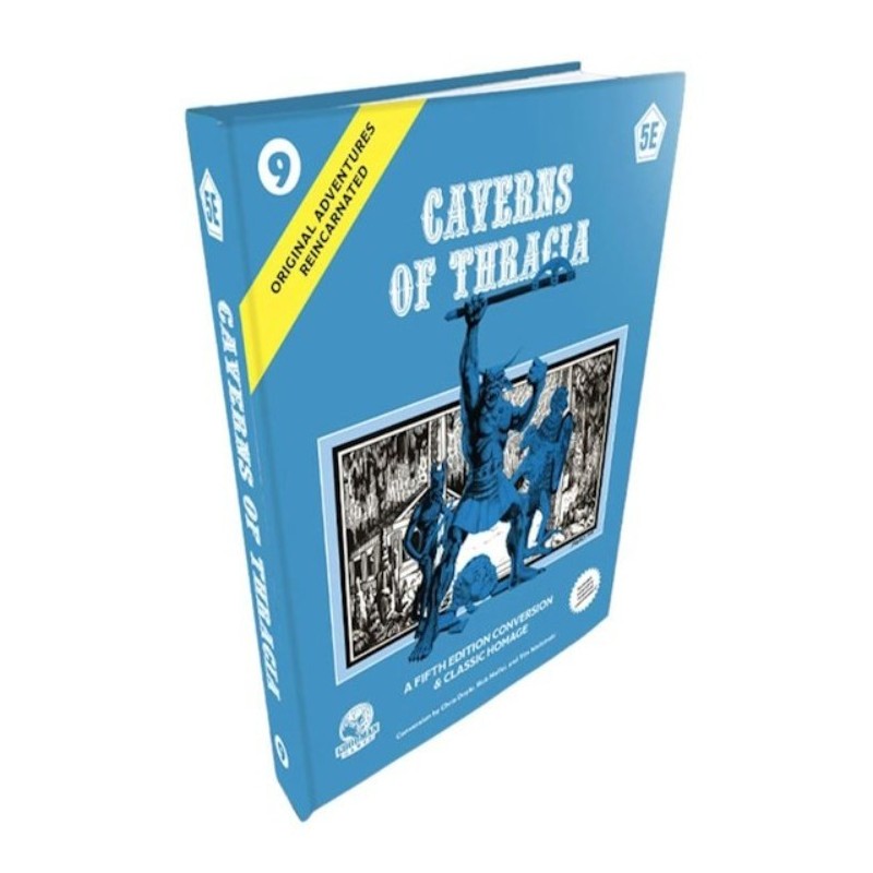 Caverns of Thracia: Original Adventures Reincarnated 9