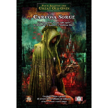 Carcosa Sorge: Four Against The Great Old Ones