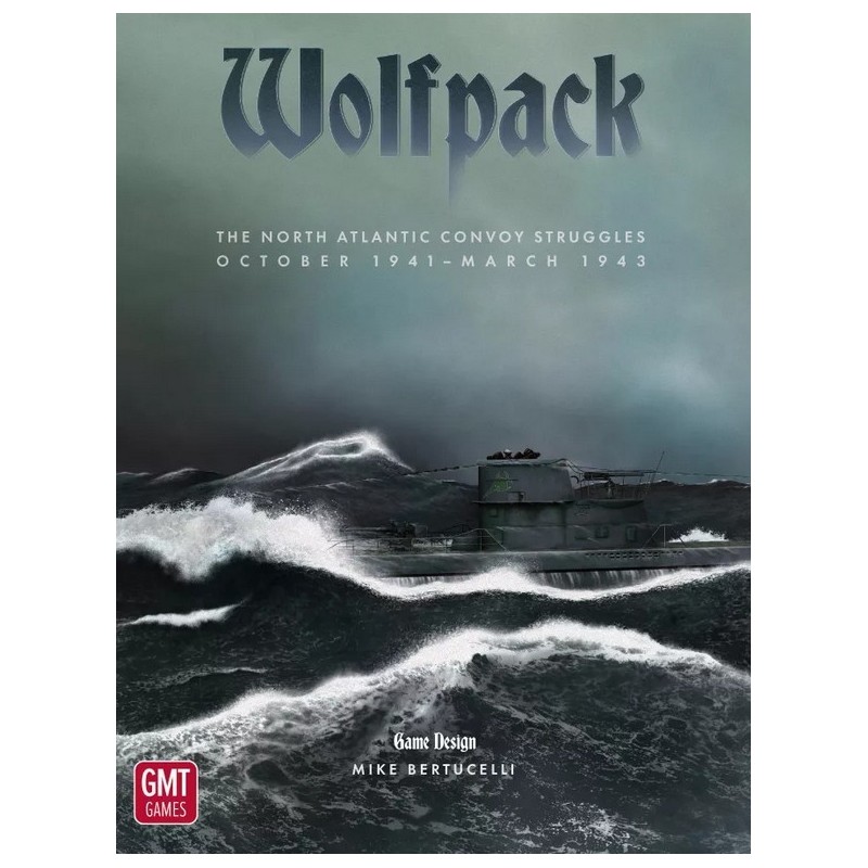 Wolfpack: The North Atlantic Convoy Struggles 1941-1943