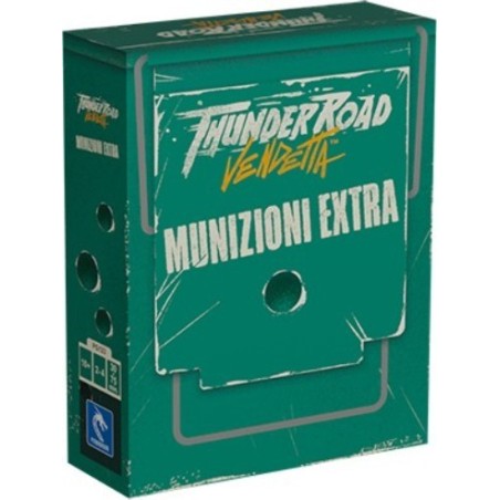 Munizioni Extra: Thunder Road: Vendetta