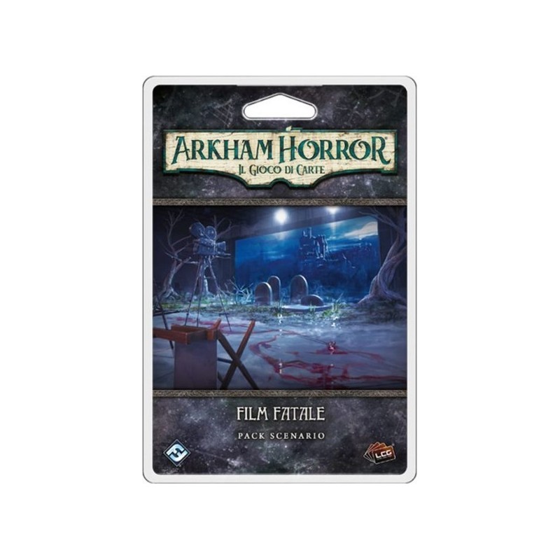 Film Fatale - Arkham Horror: Il Gioco di Carte LCG