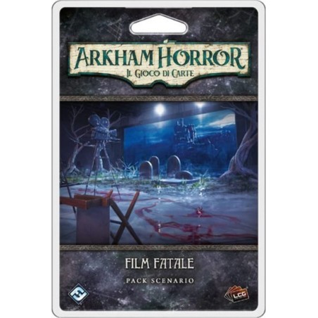 Film Fatale - Arkham Horror: Il Gioco di Carte LCG