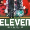 Solo Campaign: Eleven