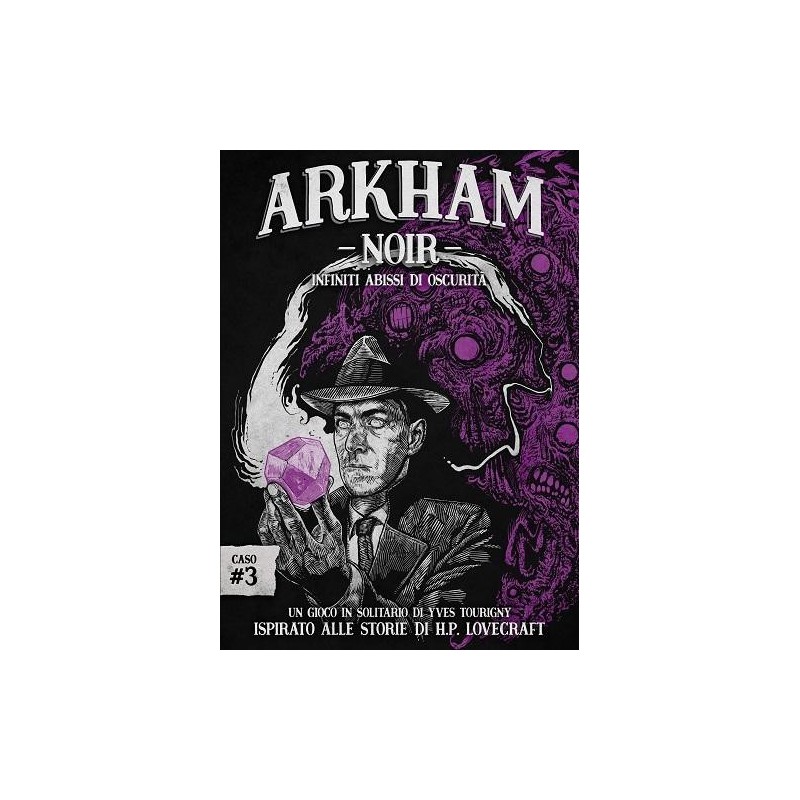 Arkham Noir 3: Infiniti Abissi di Oscurità