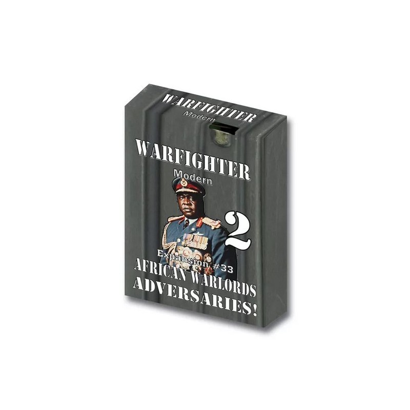 Exp. 33 African Warlords 2 - Warfighter