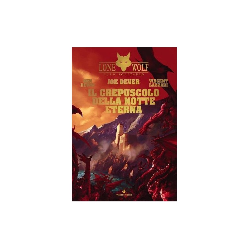 Il Crepuscolo della Notte Eterna (Limited Edition): Lupo Solitario 31 (Lone Wolf)