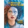 The Mirroring of Mary King