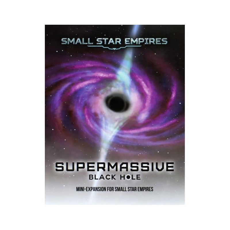 Supermassive Black Hole: Small Star Empires - 2nd Ed. Deluxe