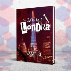 La Caduta di Londra -...