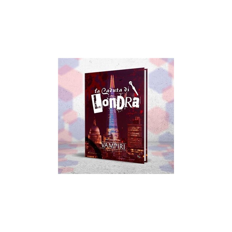 La Caduta di Londra - Vampiri: La Masquerade