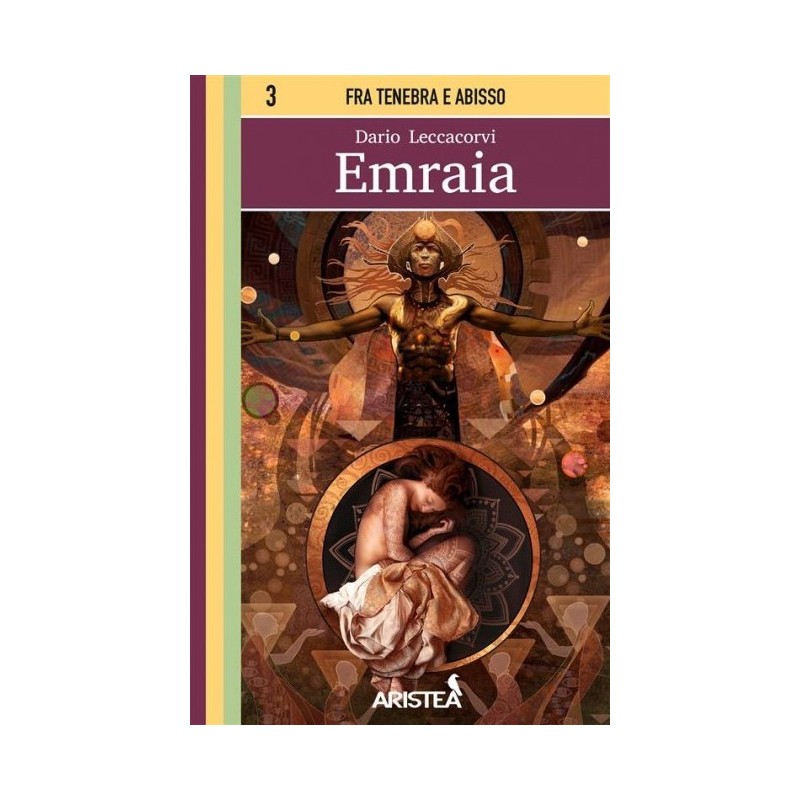 Fra Tenebra e Abisso 3 - Emraia
