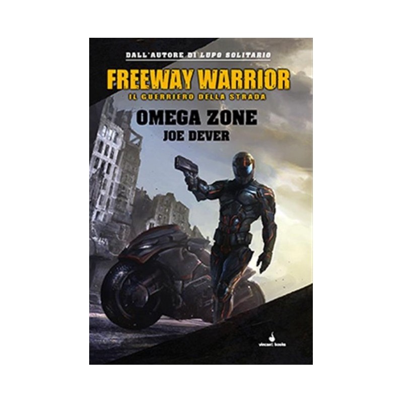 Freeway Warrior 3 - Omega Zone