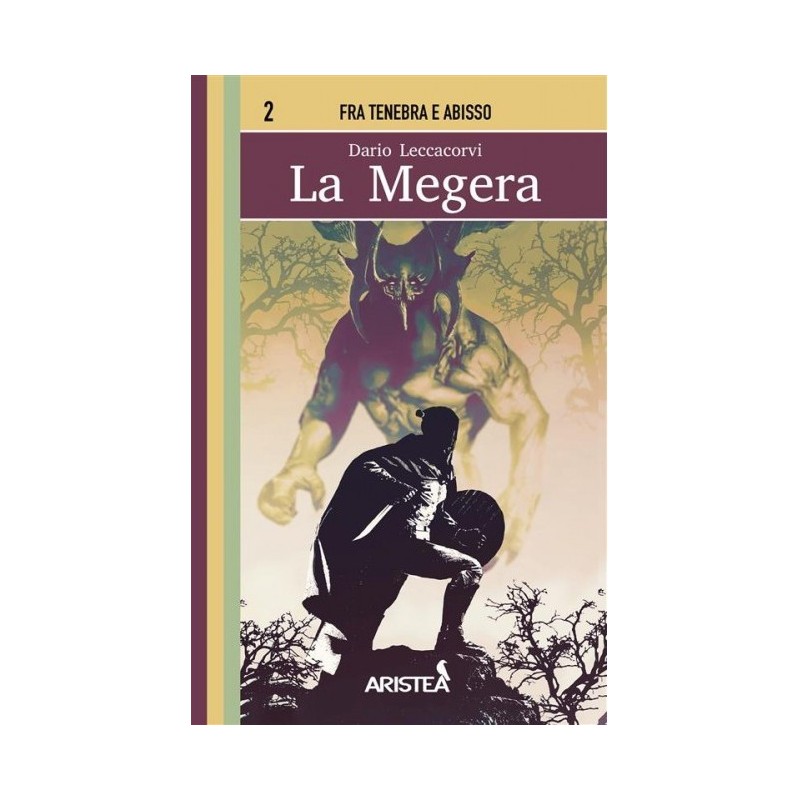 Fra Tenebra e Abisso 2 - La Megera