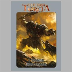 I Domini Mostruosi:...