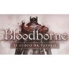 BUNDLE Bloodborne (GdT): Castello Dimenticato di Cainhurst + Sotterraneo del Calice