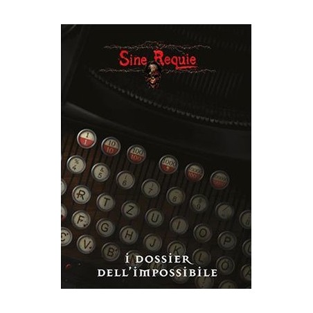 I Dossier dell'Impossibile - Sine Requie