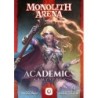 Academics: Monolith Arena