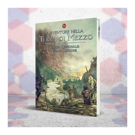 Guida Regionale: Gran Burrone - Avventure nella Terra di Mezzo