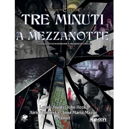 Tre Minuti a Mezzanotte: Il Richiamo di Cthulhu