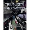 Tre Minuti a Mezzanotte: Il Richiamo di Cthulhu