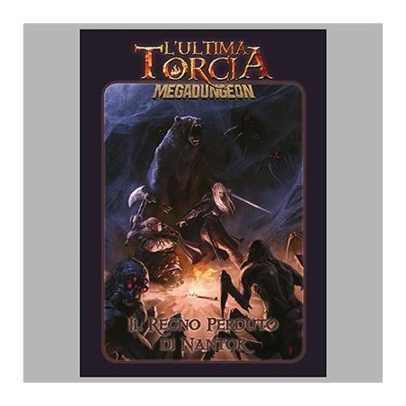 Il Regno Perduto di Nantok: L'Ultima Torcia GdR