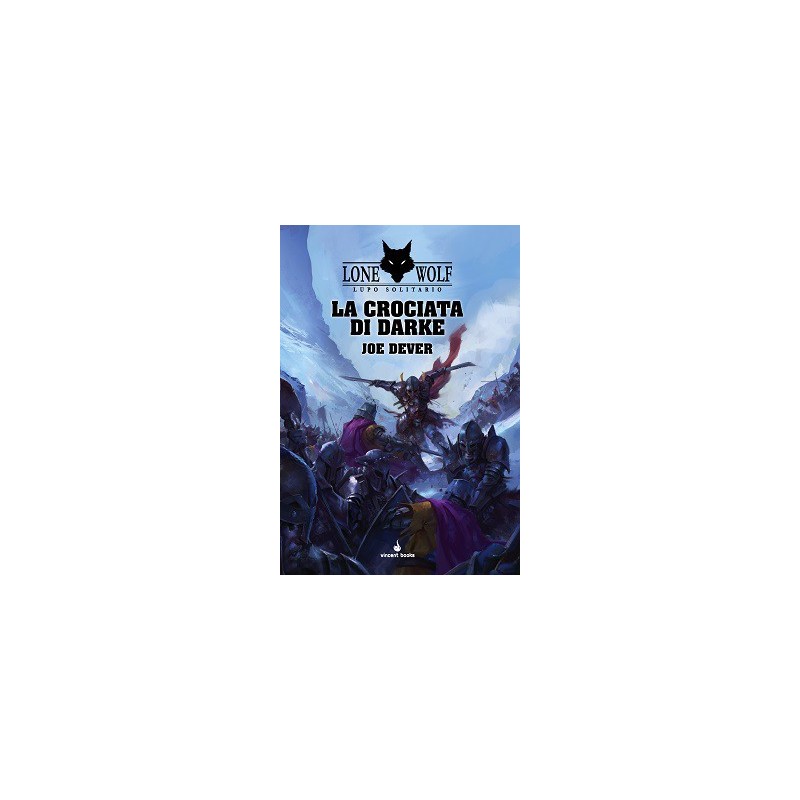 La Crociata di Darke: Lupo Solitario 15 (Lone Wolf)