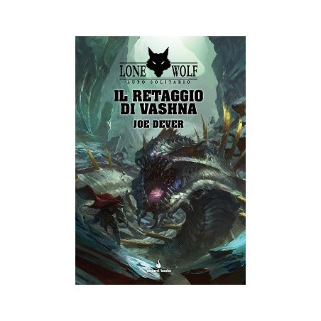Il Retaggio di Vashna: Lupo Solitario 16 (Lone Wolf)
