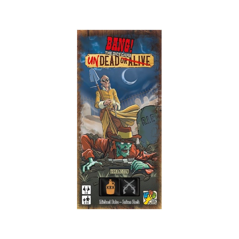 Undead or Alive - Bang!: The Dice Game