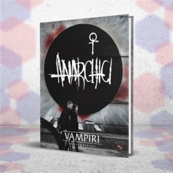 Anarchici - Vampiri: La...