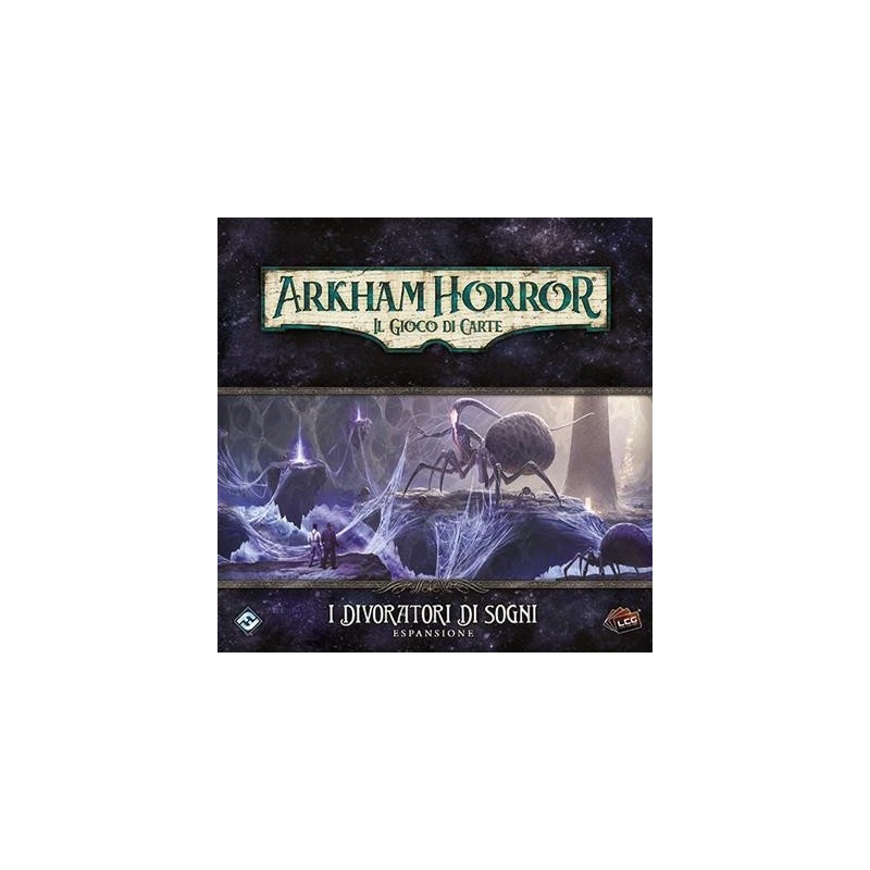 I Divoratori di Sogni - Arkham Horror: Il Gioco di Carte