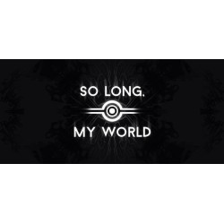 BUNDLE So Long, My World...