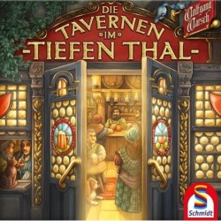Die Tavernen im Tiefen Thal...
